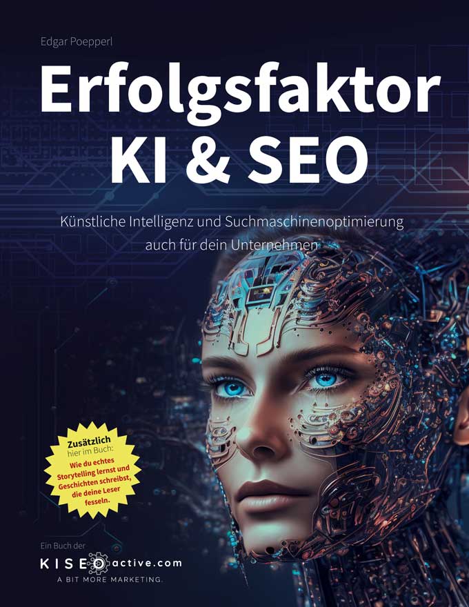 Buchtitel "Erfolgsfaktor KI & SEO" Kuenstliche Inteeligenz und Suchmaschinenoptimierung für Unternehmen